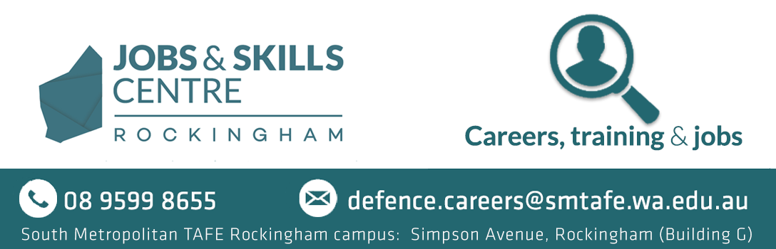 Free advice on training, careers and jobs for WA's defence industry is available at the Rockingham Jobs and Skills Centre.